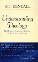 Understanding theoligy by Kendall.pdf